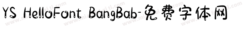 YS HelloFont BangBab字体转换